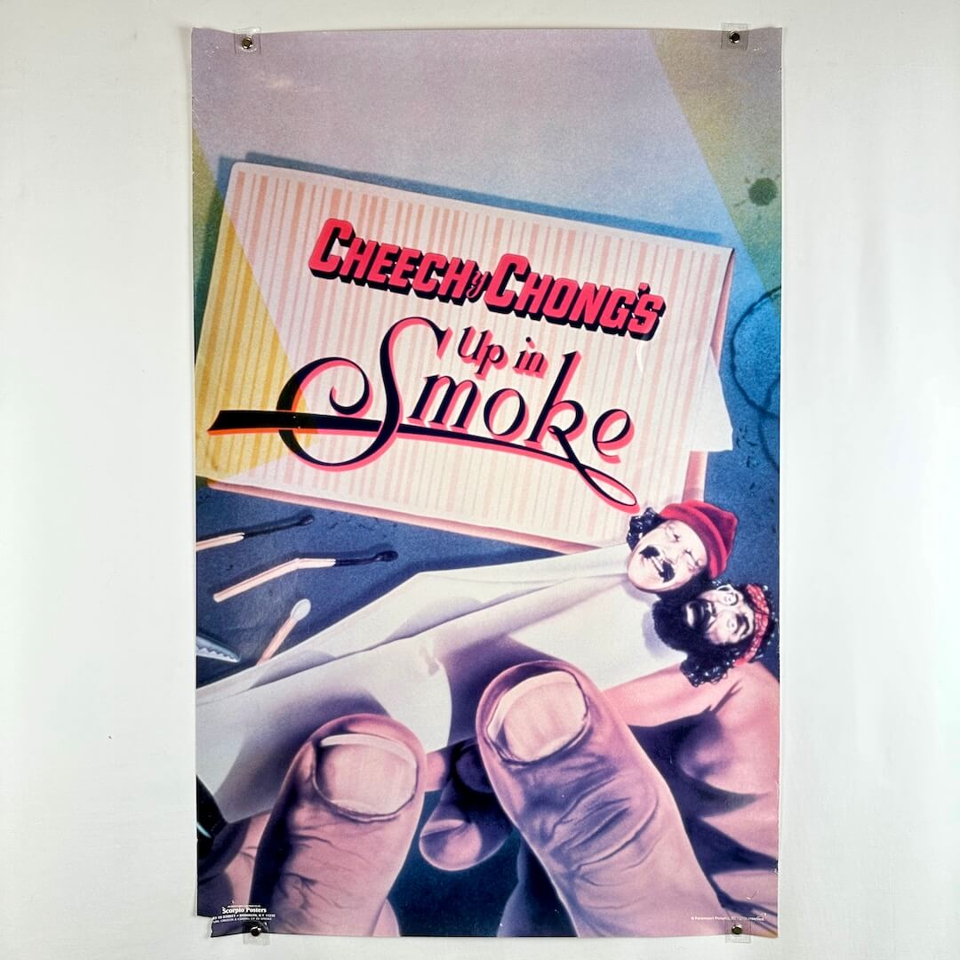 Poster of 'Cheech & Chong's Up in Smoke' with hands holding a joint.