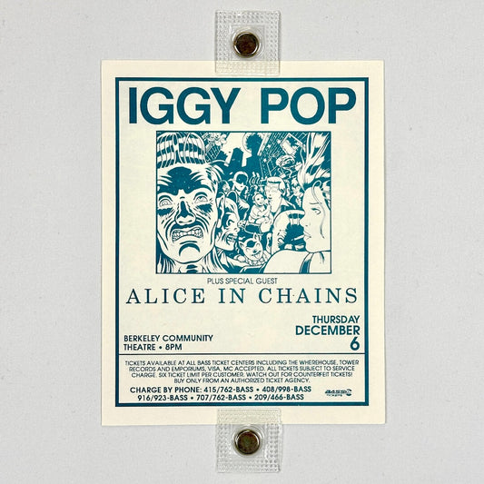 Handbill for Iggy Pop and Alice in Chains concert at Berkeley Community Theatre